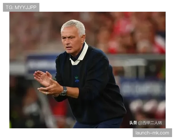 穆里尼奥控球战术深度演变，推动现代足球实现新突破